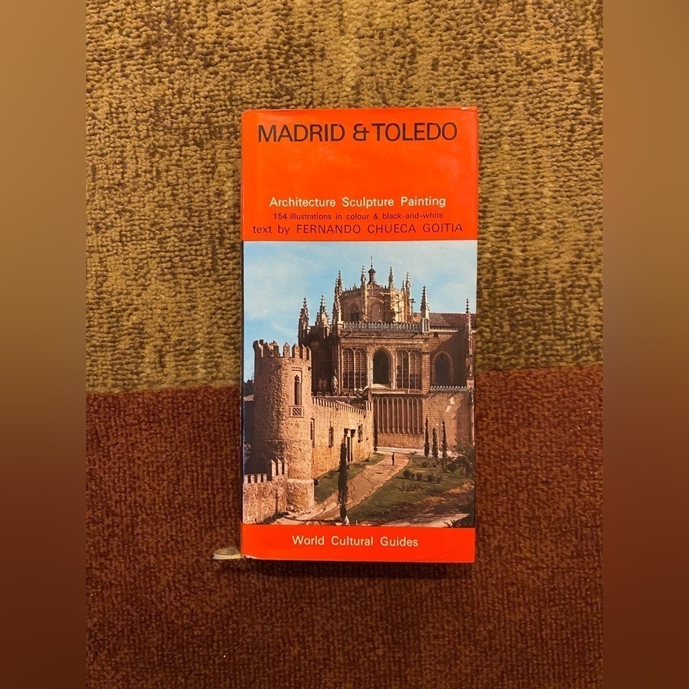 Vintage - Madrid & Toledo Architecture Sculpture Painting World Cultural Guides